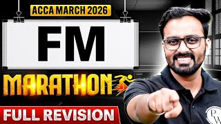 FM Marathon | ACCA March 2026 | Full Revision + High-Weightage Topics & Exam Strategy