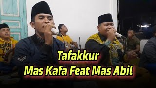 Tafakkur Nada Tinggi Mas Kafa Feat Mas Abil Aljauhar