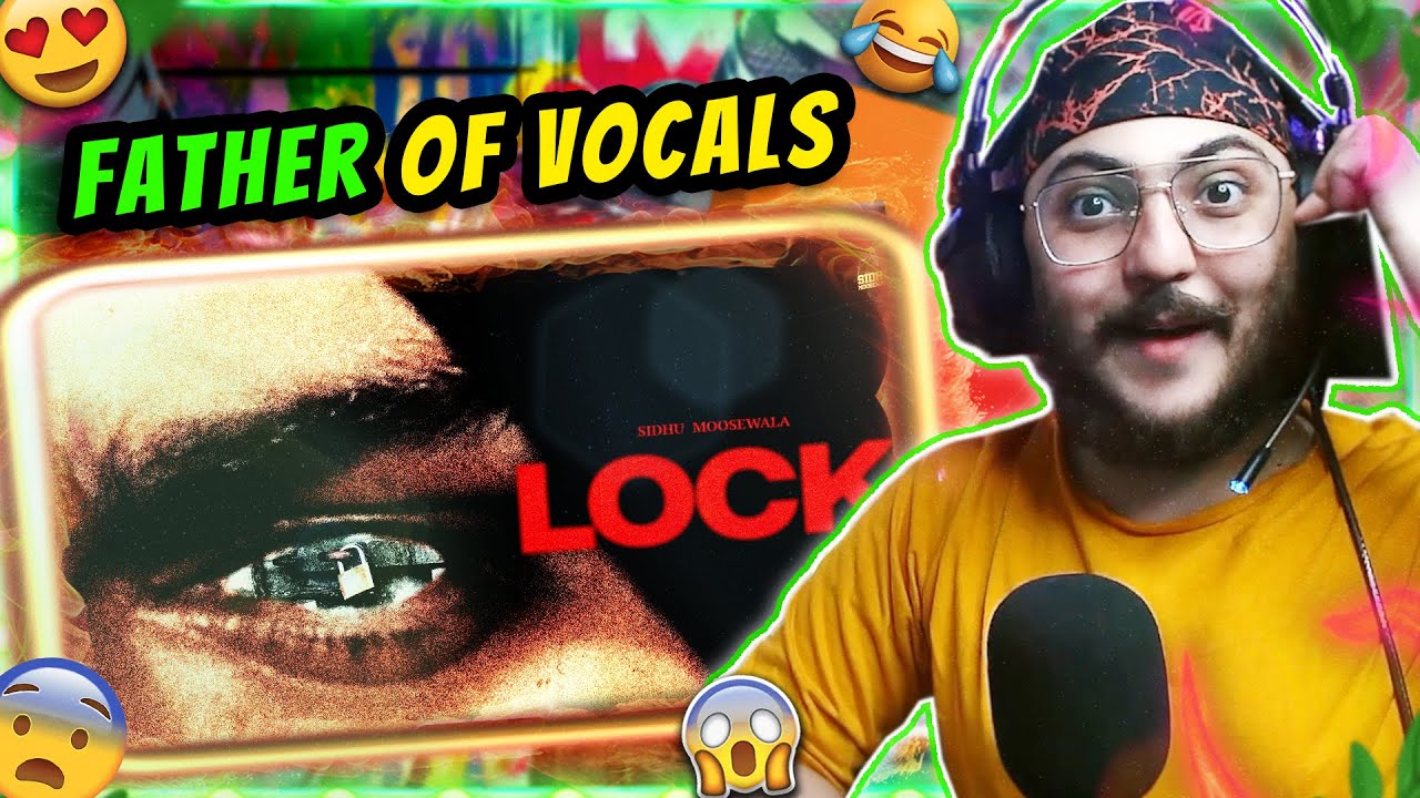 SIDHU MOOSE WALA : LOCK (MUSIC VIDEO) | THE KIDD | REACTION | WannaBe StarKid