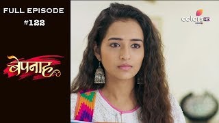 Bepannah - Full Episode 122 - With English Subtitles