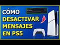 Cómo DESACTIVAR Mensajes en PS5 en 1 Minuto 🚫📩 Fuera Notificaciones Molestas