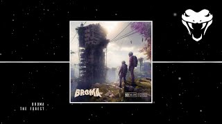 Broma - The Forest