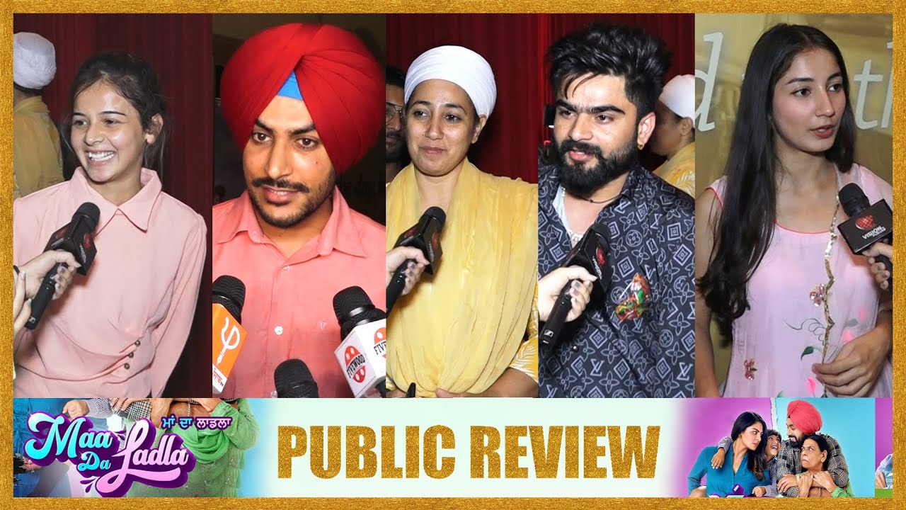 Maa Da Ladla First Day Public Movie Review || Tarsem Jassar, Neeru Bajwa