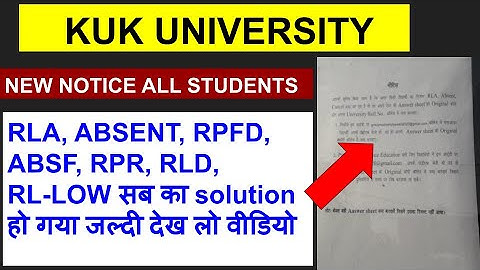 KUK UNIVERSITY RESULT PROBLEM SOLVED ABSENT RL-LOW RLA ETC PRIVATE DISTANCE REAPPEARS