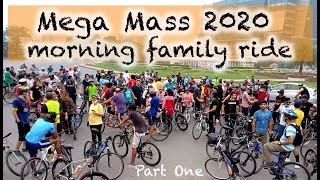 Mega mass family morning ride 2020 Mega mass family morning ride 2020