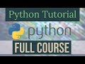 Full python programming course  python tutorial for beginners  learn python