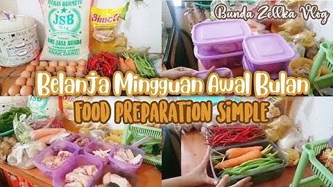 #dailyvlog BELANJA MINGGUAN DI AWAL BULAN & FOOD PREPARATION SIMPLE