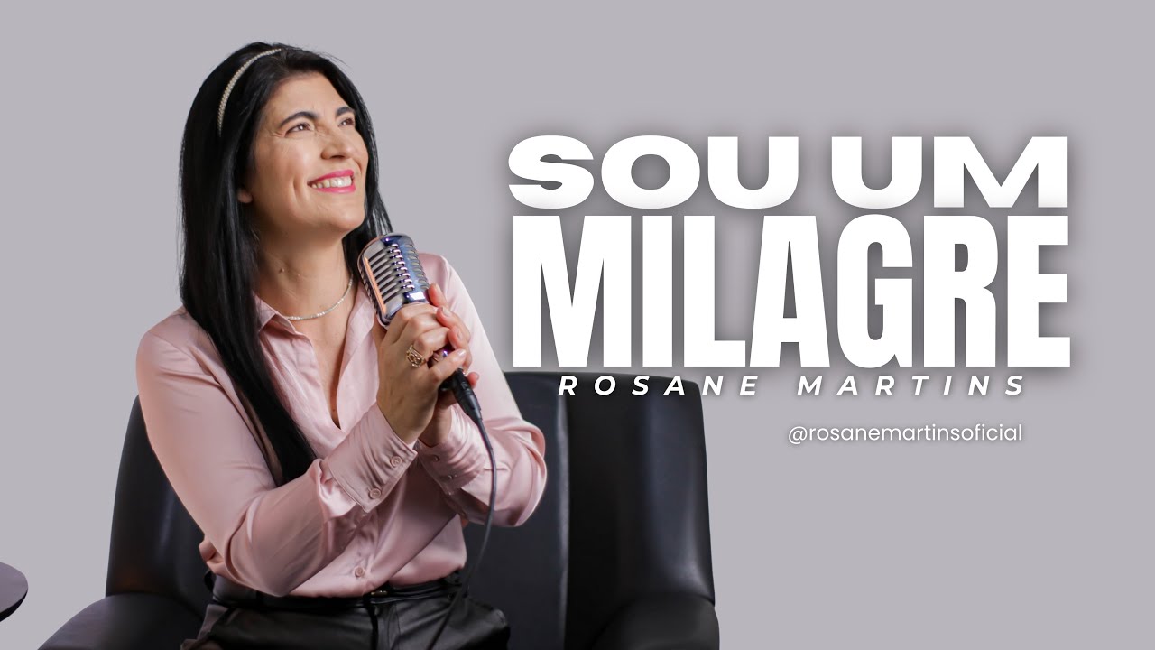 ROSANE MARTINS  -  SOU UM MILAGRE -  COVER