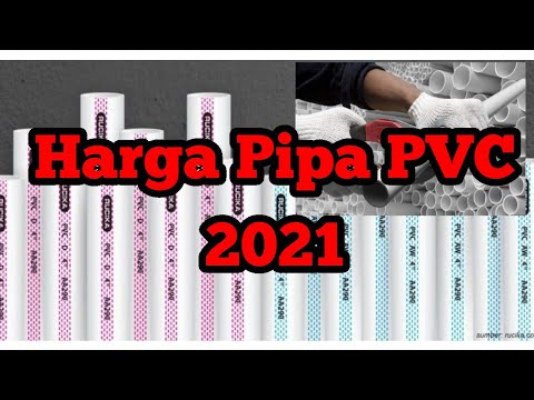 Video: Berapa harga pipa PVC?