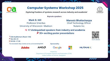 Computer Systems Workshop 2025 | 30th October | Morning - Day 1