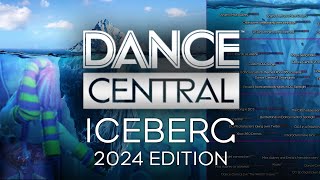 Dance Central Iceberg Explained (2024 edition)