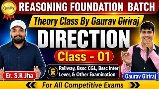 DIRECTION (दिशा ज्ञान) || Class - 01 || Reasoning ||ALP, Tech, Group D,NTPC, || Er. S.K Jha Sir ||