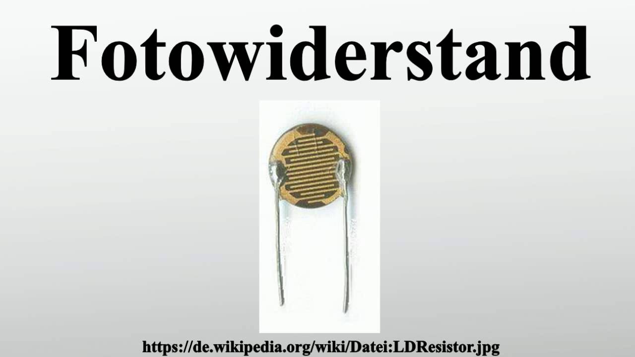 Fotowiderstand - YouTube