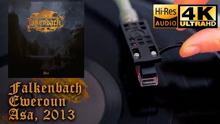 Falkenbach - Eweroun (Asa), 2013, Vinyl video 4K, 24bit/96kHz