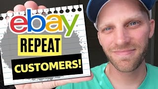 How to Use eBay&#39;s Repeat Customer Tool