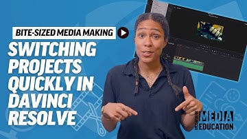 Bite-Sized Media Making - Switching Projects Quickly in DaVinci Resolve | #tutorial #davinciresolve
