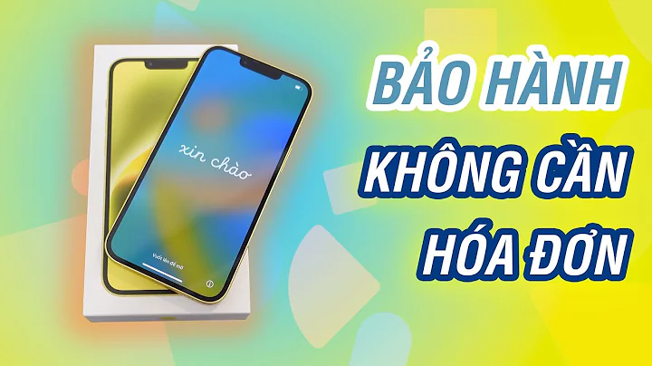 iPhone chính hãng Việt Nam bảo hành KHÔNG CẦN HÓA ĐƠN, giải đáp thắc mắc về Apple Care+