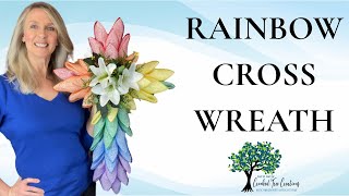 How to Make a Rainbow Cross Wreath for Easter