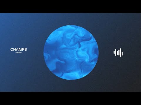 Champz - I Move