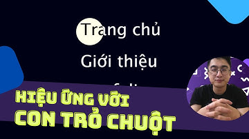 HTML/CSS/JS #8 - Thêm Hiệu Ứng cho Con Trỏ Chuột khi Hover vào một thành phần trang với CSS/JS thuần