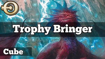 Trophy Bringer | Grixis Cube Draft [MTGO]