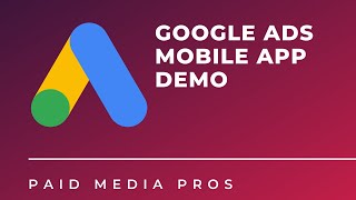 Google Ads Mobile App