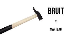 Bruit De Marteau 5 Min