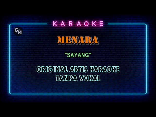 MENARA - SAYANG : LIRIK KARAOKE TANPA VOKAL #rockkaraoke class=