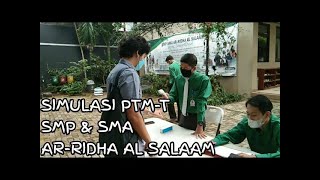 Download lagu Simulasi Pembelajaran Tatap Muka Terbatas SMP & SMA Ar-Ridha Al Salaam Cinere