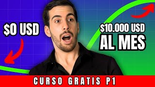 [CURSO COMPLETO] 🤑 De 0 a 10.000 USD Al Mes en 2024 || Paso a Paso (Yo Gano 250.000 USD /mes)