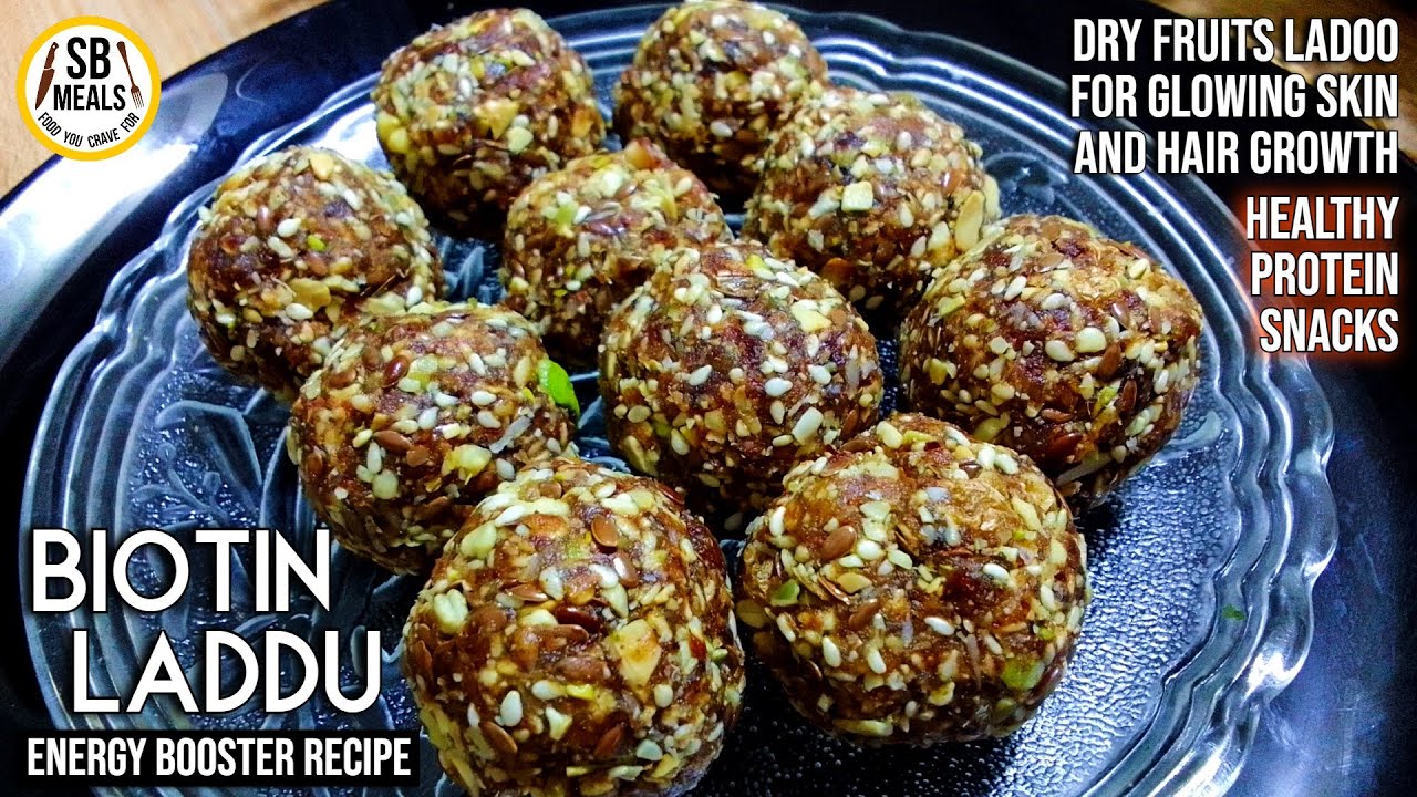 Рецепт ладду с биотином | Полезные ладду с сухофруктами и белком | Перекусы для роста кожи и воло...