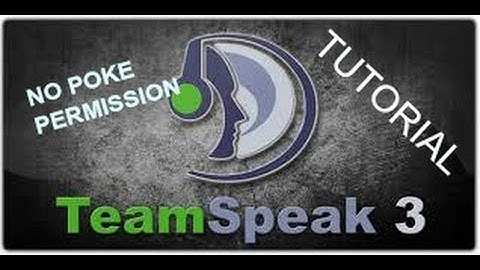 Teamspeak 3 | No Poke Permission tutorial | 2015 *ENGLISH*