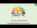 Download Lagu Jadwal Aceh World Solidarity Tsunami Cup
