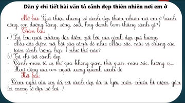 Tập làm văn lớp 5| Lập dàn ý cho bài văn tả cảnh đẹp thiên nhiên nơi em ở | Cô Hảo| HAY NHẤT