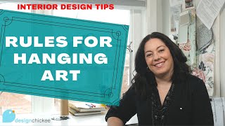 The Key Rules for Hanging Art in your Home! - Interior Design Tips