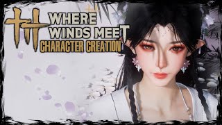 WHERE WINDS MEET || OC #16 - Female Character Creation