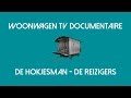 Woonwagen tv docu 2doc de hokjesman   de reizigers