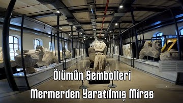 Ölümün Sembolleri - Mermerden Yaratılmış Miras | Symbols of Death - Legacy Created From Marble | 4K