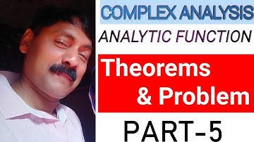 ANALYTIC FUNCTION | THEOREMS ND PROBLEMS | BY KULDEEP SIR | B.Sc. 3RD YEAR - 30 NOV