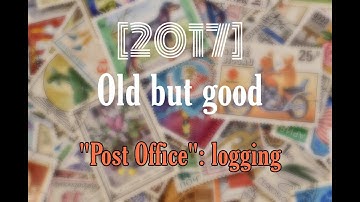 "Post Office" project (9): logging