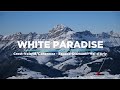 WHITE PARADISE [CREST-VOLAND - ESPACE DIAMANT] - [FR/EN] 4K-UHD