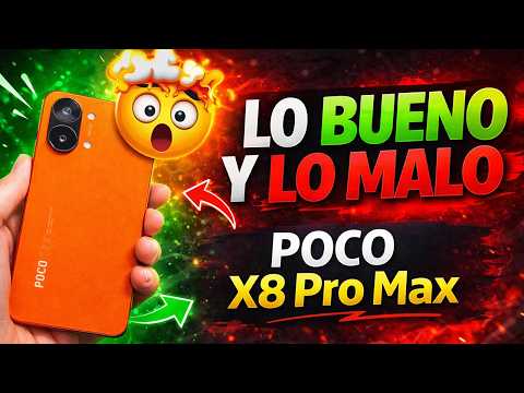 POCO X8 Pro Max: LO BUENO y LO MALO 🤔 ¿Vale la Pena?