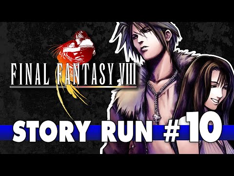 LEMONS IN SPACE ! - FINAL FANTASY VIII (8) STORY RUN #10