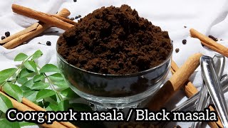 Coorg pork masala | Kodava style pandhi curry masala | Pandhi curry masala | Black masala