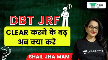 DBT JRF Clear karne ke bad ab kya krein | Shail Jha