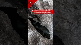 Caldo intenso, le enormi spaccature sulla superficie della Marmolada