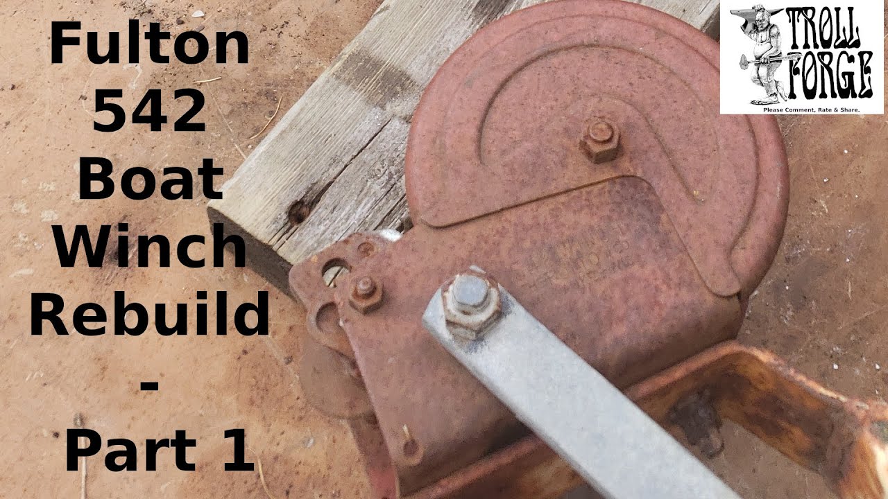 Fulton 542 Boat Winch Rebuild Part 1 YouTube