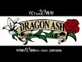 Dragon Ashデビュー20周年!「年代順10連発メドレー」Part1