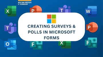 Creating Surveys & Polls in Microsoft Forms