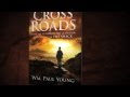 CROSS ROADS by Wm. Paul Young
